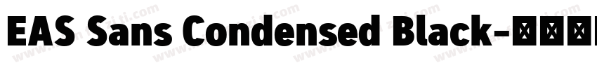 EAS Sans Condensed Black字体转换